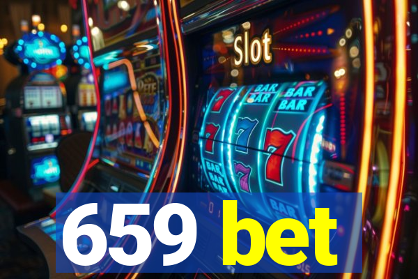 659 bet